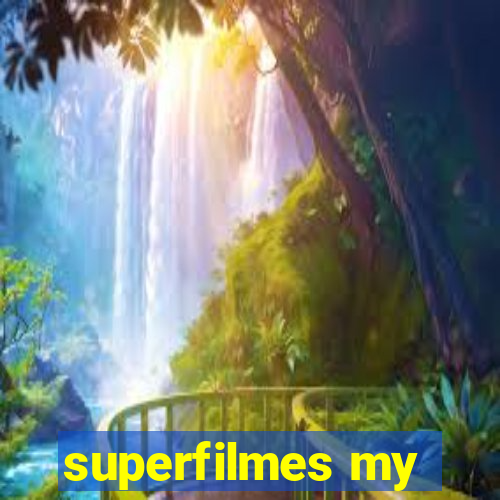 superfilmes my